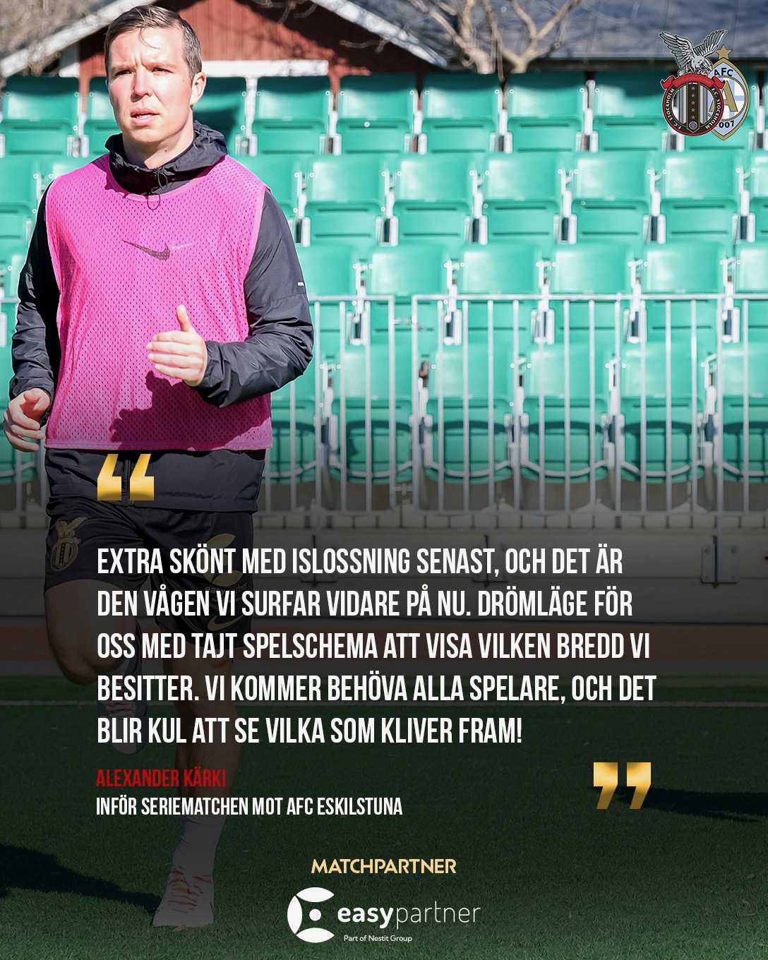 Alexander Kärki inför AFC Eskilstuna